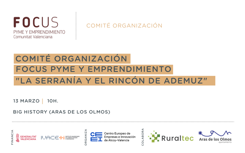 Comit de organizacin Focus Pyme y Emprendimiento La Serrana y Rincn de Ademuz