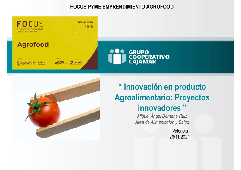 Innovación en producto Agroalimentario: Proyectos innovadores