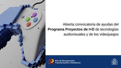 Ayudas CDTI Proyectos de I+D en audiovisuales y videojuegos 2022