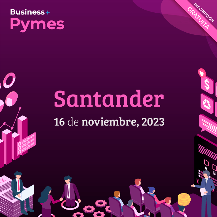 Business Pyme Tour 2023 Santander