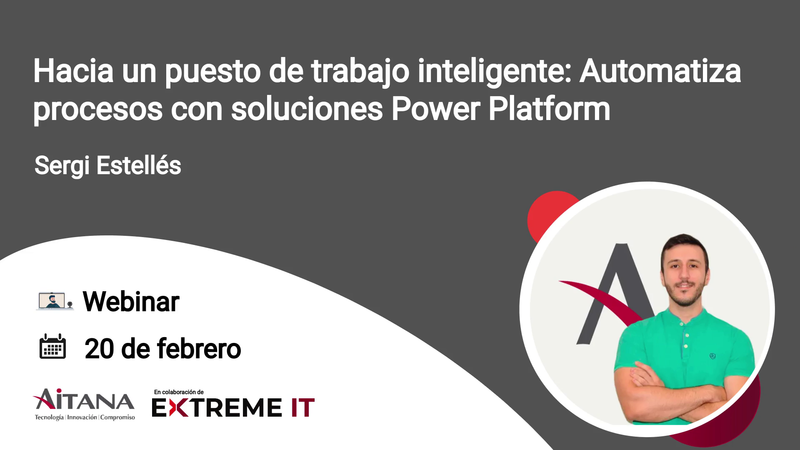 Hacia un puesto de trabajo inteligente: Automatiza procesos con soluciones Power Platform