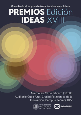 Gala XVIII. Edicin Premios IDEAS UPV