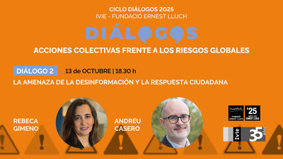 DIÁLOGO 2: La amenaza de la desinformación y la respuesta ciudadana