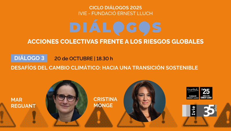 DIÁLOGO 3: Desafíos del cambio climático: hacia una transición sostenible