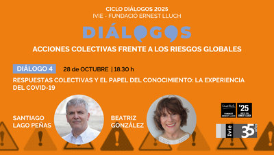 DIÁLOGO 4: Respuestas colectivas y el papel del conocimiento: la experiencia del Covid-19