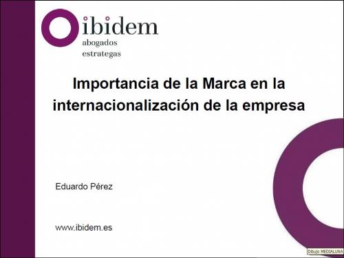 Importancia de la Marca en la internacionalización de la empresa. 