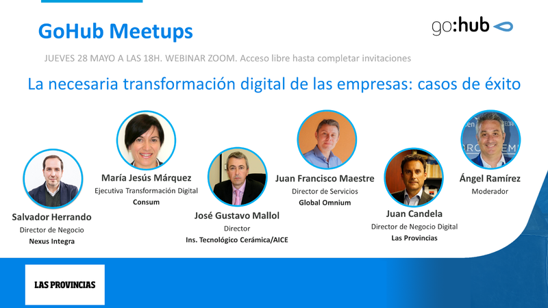 GoHub Meetups | La necesaria transformacin digital de empresas: casos de xito